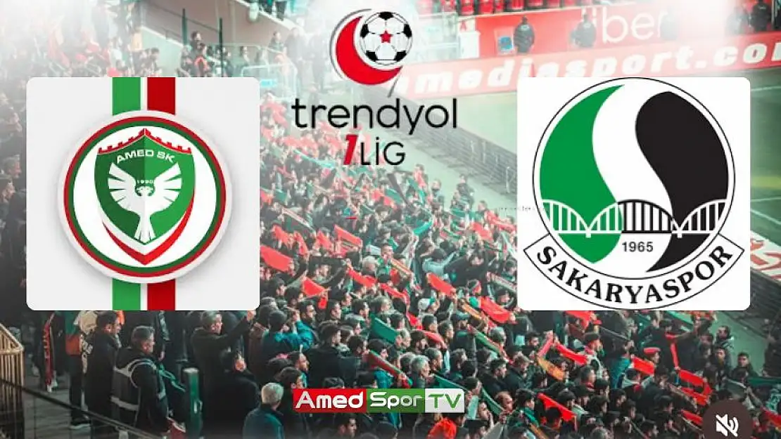 Amedspor - Sakaryaspor maçı saat kaçta, hangi kanalda? ilk onbirler işte detaylar..