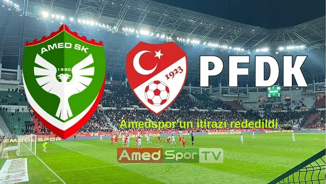 Amedspor'un itirazı rededildi, maça katılamayacaklar