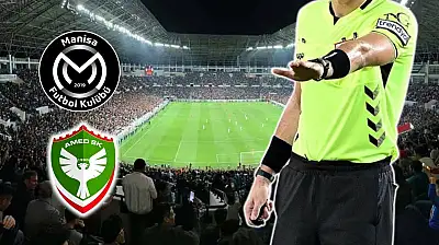 Amedspor'un Manisa FK maçının hakemleri belli oldu! İşte görev alacak isimler