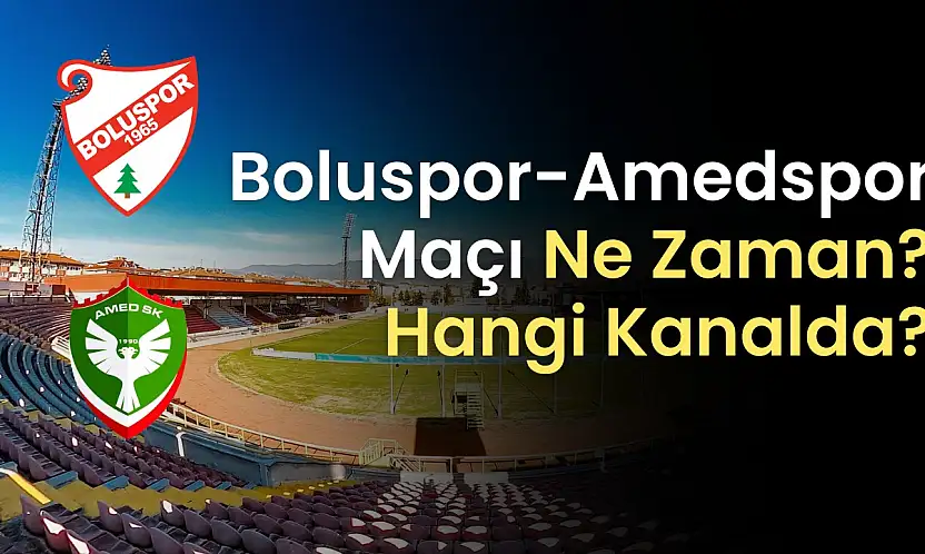 Amedspor'un Bolu deplasman heyecanı! Maç yayın detayları açıklandı